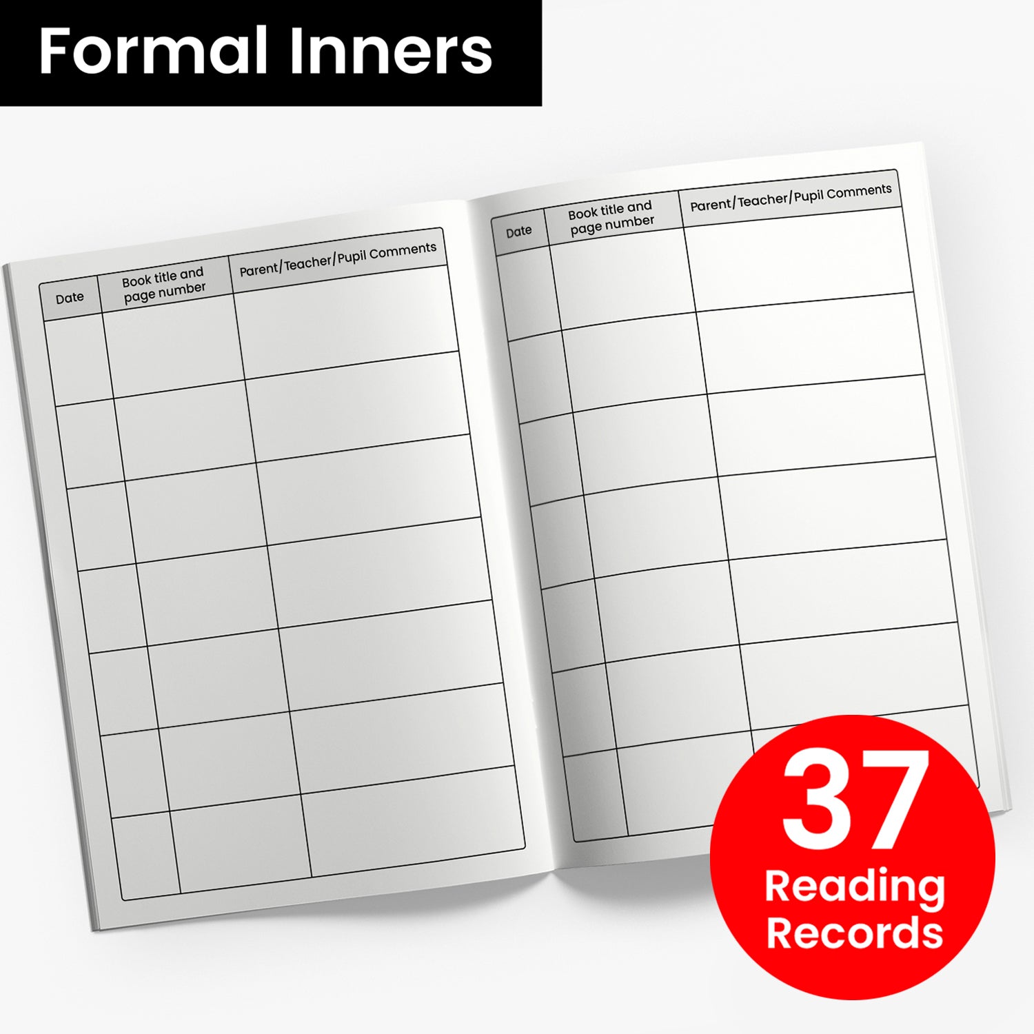Internal pages of reading record book with space for Date, Book Title and Page Number and Parent/Teacher/Pupil comments, 37 reading records
