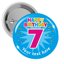 10 Personalised Happy Birthday '7' Badges - 38mm