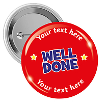 10 Personalised Well Done Badges - 38mm