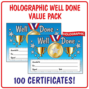 100 Holographic Well Done Certificates - A5