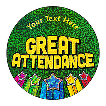 72 Personalised Holographic Great Attendance Award Stickers - 35mm