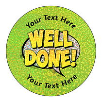72 Personalised Holographic Well Done Speech Bubble Stickers - 35mm
