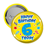 Happy Birthday 6 Today Badges (10 Badges - 38mm)