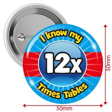 I know my 12x Times Tables Badges (10 Badges - 50mm)