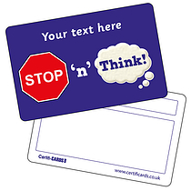 Personalised Stop n Think Plastic CertifiCARD (86mm x 54mm) 