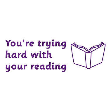 You're Trying Hard With Your Reading Stamper - Purple - 38 x 15mm