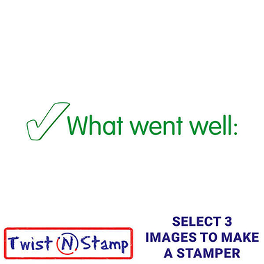 What Went Well Stamper - Twist N Stamp
