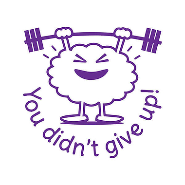 You Didn't Give Up Stamper - Purple Ink (25mm) Brainwaves