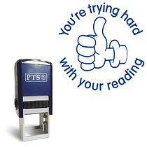 You're Trying Hard with Your Reading Stamper - Blue Ink (25mm)